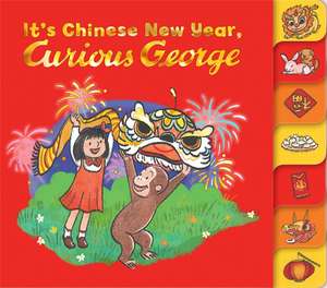 It's Chinese New Year, Curious George! de H. A. Rey