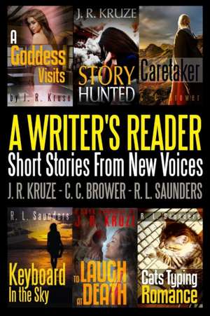 A Writer's Reader de J. R. Kruze