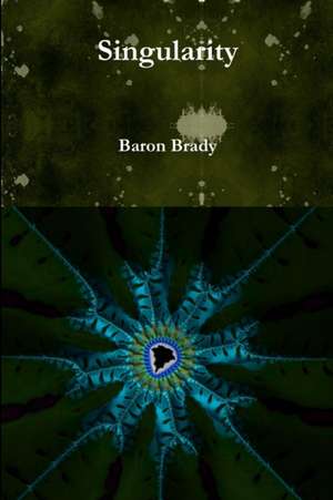 Singularity de Baron Brady