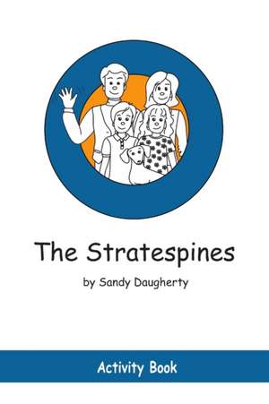 The Stratespines Activity Book de Sandy Daugherty