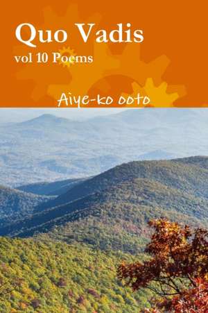 Quo Vadis de Aiye-Ko Ooto