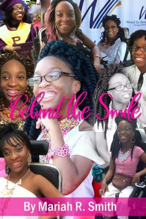 Behind The Smile de Mariah Smith