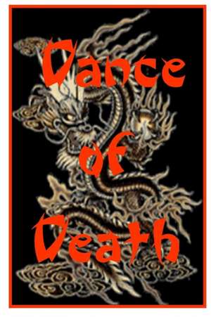 Dance of Death de Grandmaster Lawrence Day