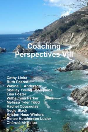 Coaching Perspectives VIII de Center For Coaching Certification