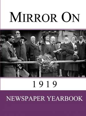 Mirror On 1919 de Drew Jackson