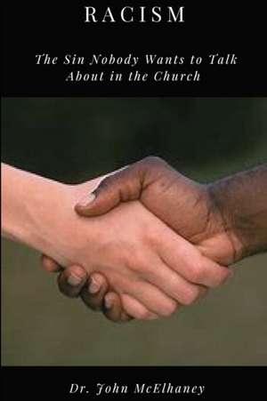 Racism de John McElhaney