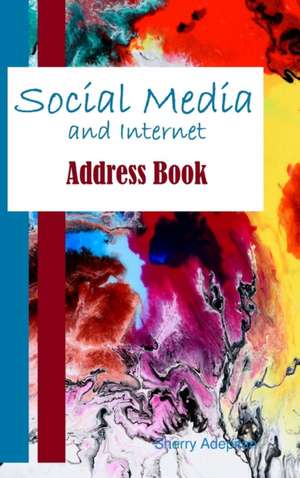 Social Media and Internet Address Book de Sherry Adepitan