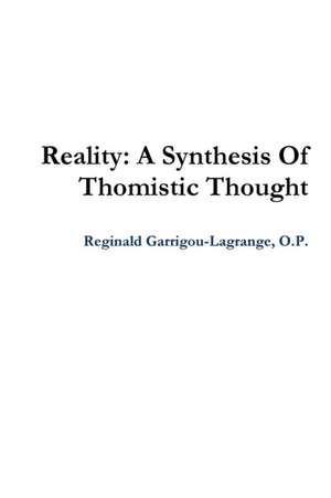 Reality de O. P. Reginald Garrigou-Lagrange