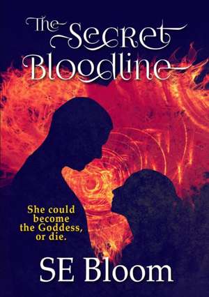 The Secret Bloodline de Se Bloom