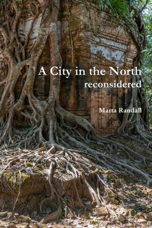 A City in the North de Marta Randall