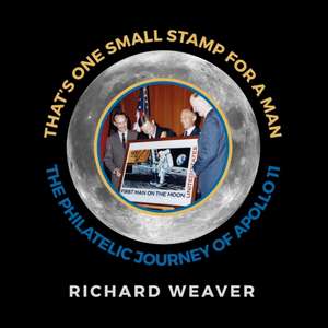 That's One Small Stamp for a Man de Richard Weaver