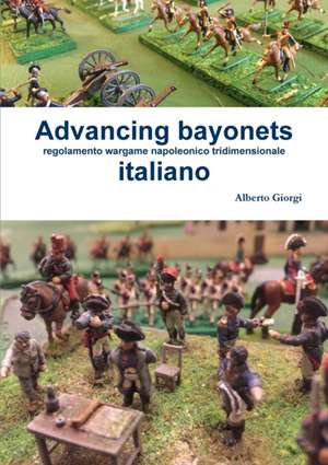 Advancing bayonets de Alberto Giorgi