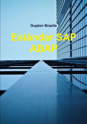 Estándar SAP ABAP de Gupton Brazile