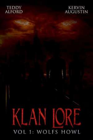 Klan Lore Vol. 1 de Teddy Alford