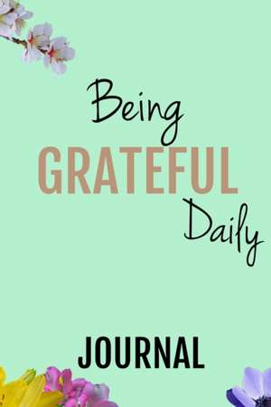 Being Grateful Daily - A Journal de Upward Books