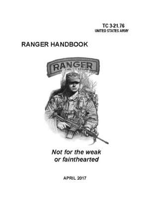 Ranger Handbook de Headquarters Department Of The Army