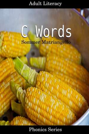 C Words de Sommer Matriangello