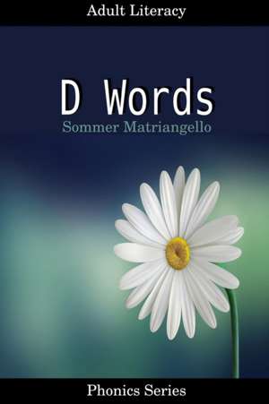 D Words de Sommer Matriangello