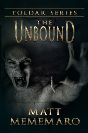 The Unbound de Matt Mememaro