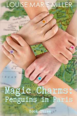 Magic Charms de Louise Marie Miller