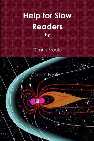 Help for Slow Readers de Dennis Brooks