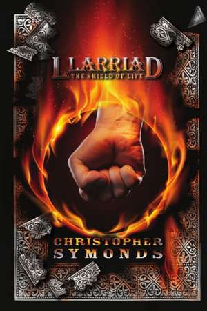 LLARRIAD de Christopher Symonds