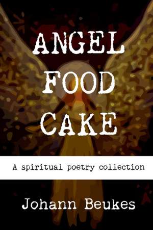 Angel Food Cake de Johann Beukes