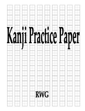 Kanji Practice Paper de Rwg