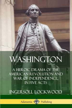Washington de Ingersoll Lockwood