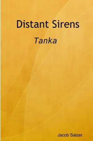 Salzer, J: Distant Sirens