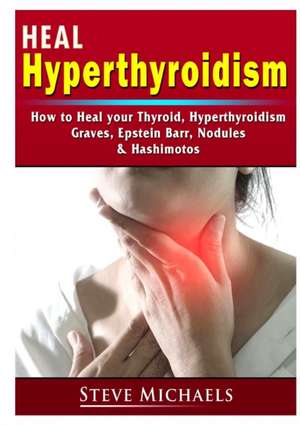 Heal Your Thyroid de Doug Fredrick