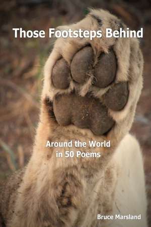 Those Footsteps Behind de Bruce Marsland