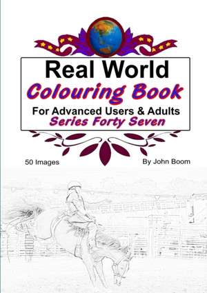 Real World Colouring Books Series 47 de John Boom