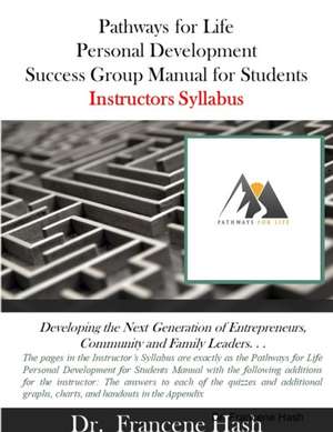 Instructor's Syllabus for Personal Development Student Manual de Francene Hash
