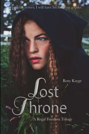 Lost Throne de Roxy Kayge