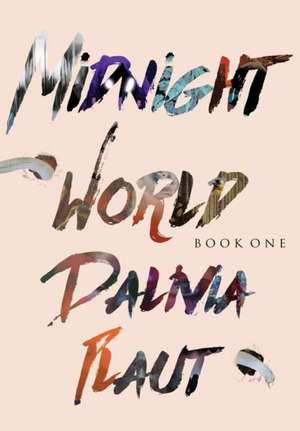 Midnight World de Dalivia Plaut