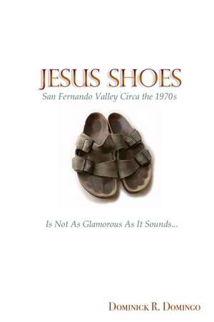 JESUS SHOES de Dominick Domingo