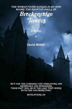 Breckenridge Towers de David Mittler