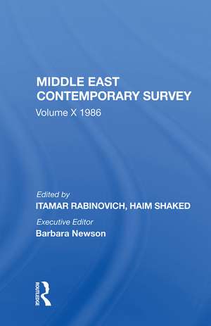 Middle East Contemporary Survey, Volume X, 1986 de Itamar Rabinovich