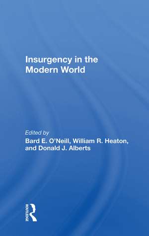 Insurgency In The Modern World de Bard E. O'Neill