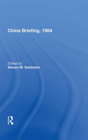 China Briefing, 1984 de Steven M. Goldstein