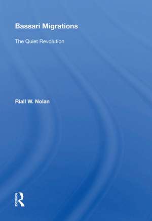 Bassari Migrations: The Quiet Revolution de Riall W. Nolan