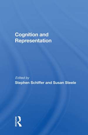 Cognition And Representation de Stephen Schiffer