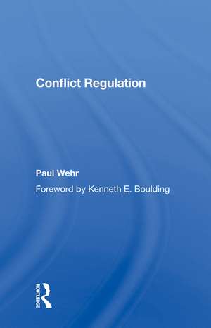 Conflict Regulation de Paul Wehr