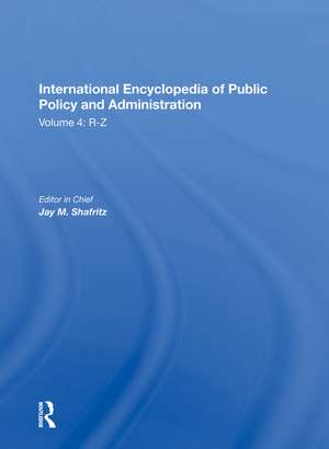 International Encyclopedia of Public Policy and Administration Volume 4 de Jay Shafritz