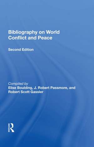 Bibliography On World Conflict And Peace de Elise Boulding