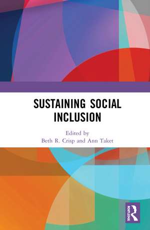 Sustaining Social Inclusion de Beth Crisp