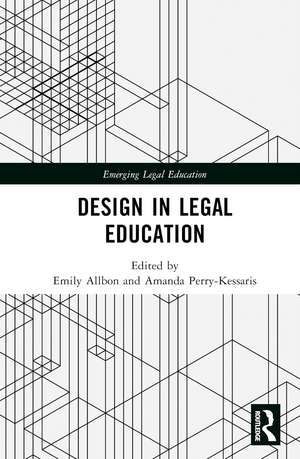 Design in Legal Education de Emily Allbon