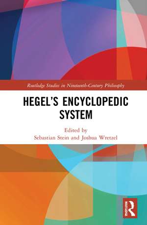 Hegel’s Encyclopedic System de Sebastian Stein