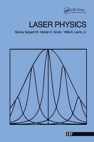 Laser Physics de Murray, Iii Sargent